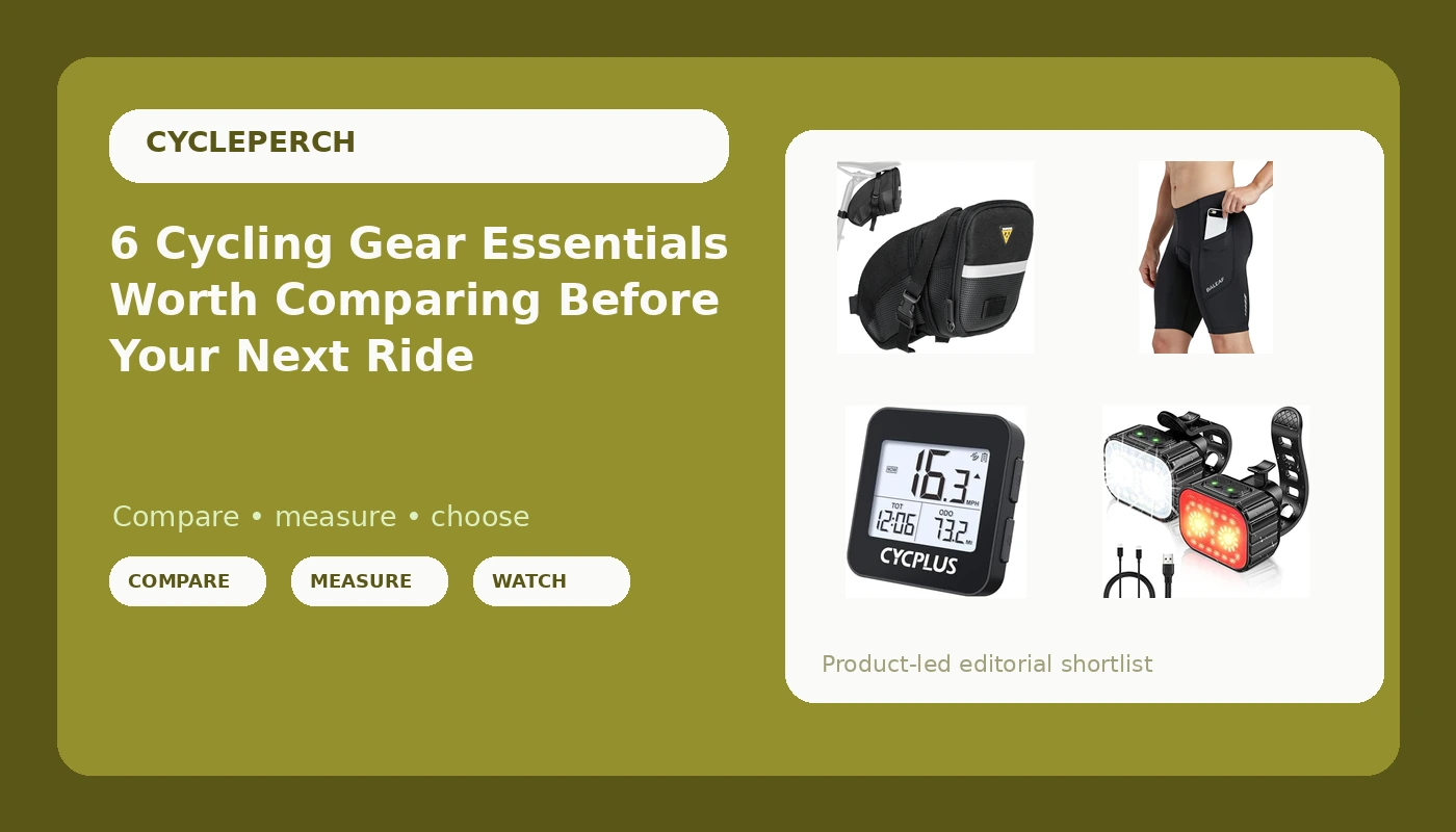 6 Cycling Gear Essentials Worth Comparing Before Your Next Ride