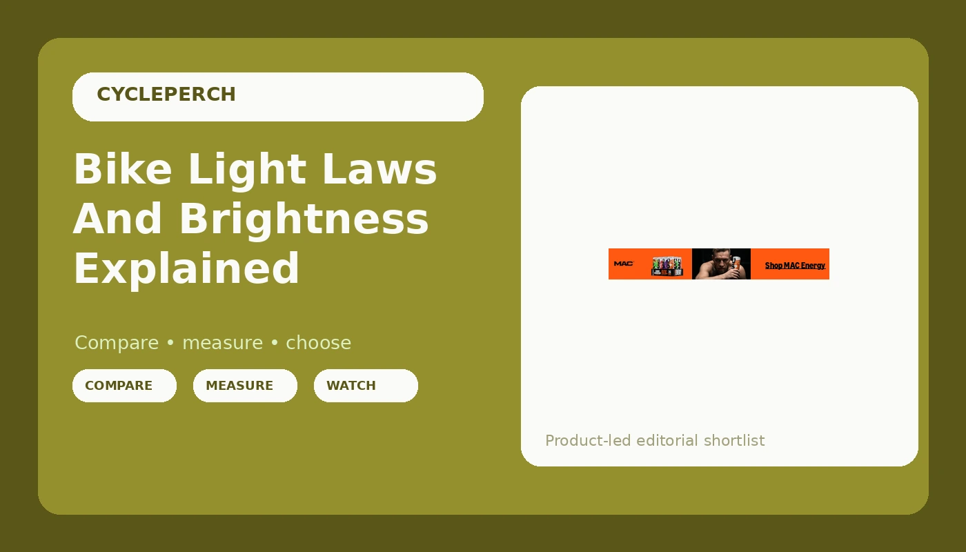 Bike Light Laws And Brightness Explained - CyclePerch review with measurements and honest opinion