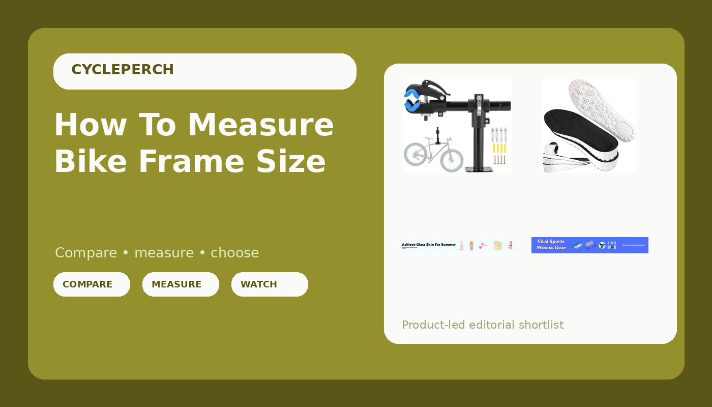 How To Measure Bike Frame Size - CyclePerch review with measurements and honest opinion