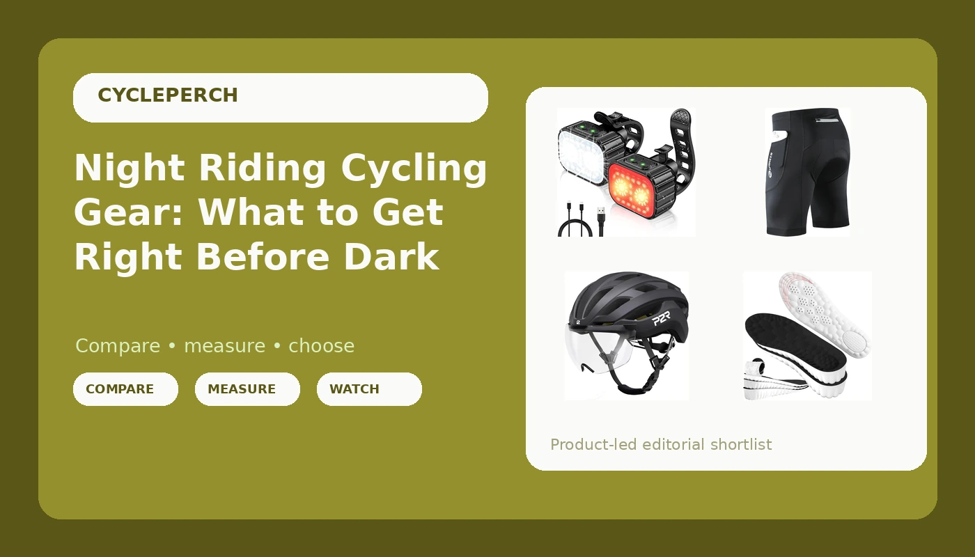 Night Riding Cycling Gear: What to Get Right Before Dark